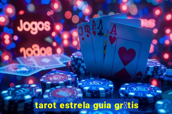 tarot estrela guia gr谩tis