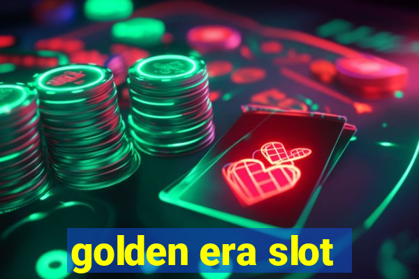 golden era slot