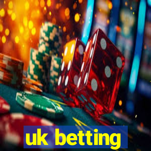 uk betting