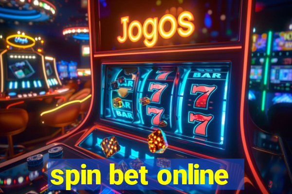 spin bet online