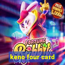 keno four card