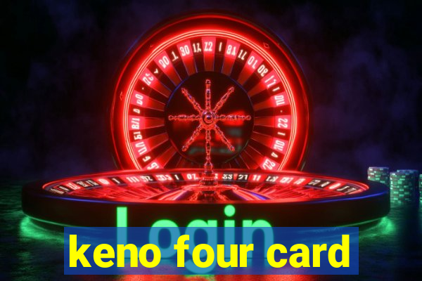 keno four card