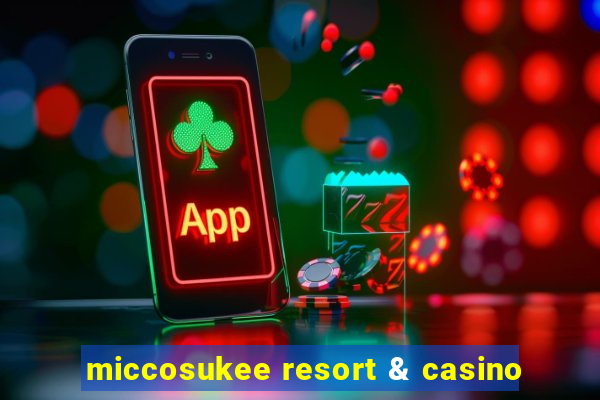 miccosukee resort & casino