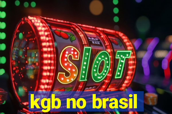 kgb no brasil