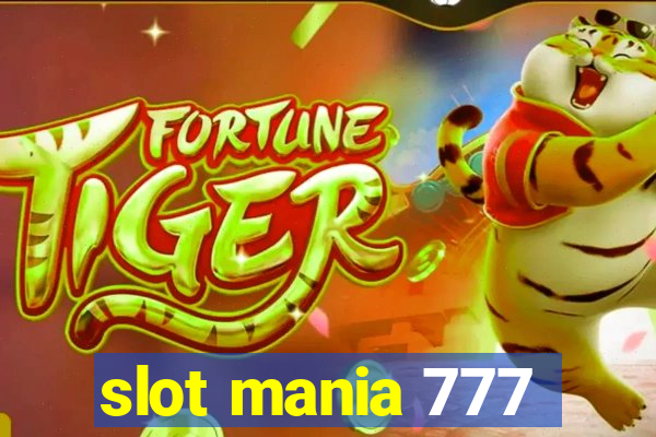 slot mania 777