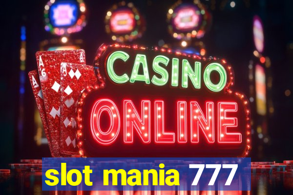 slot mania 777