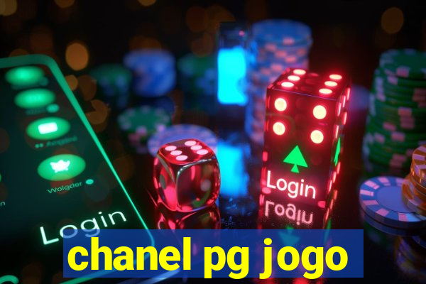 chanel pg jogo