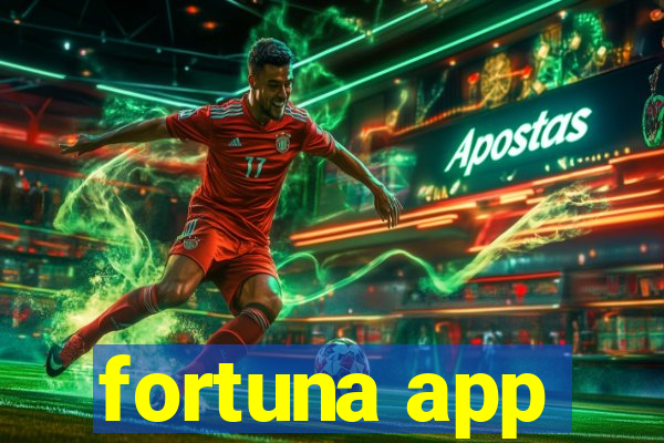 fortuna app