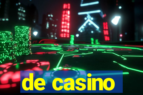 de casino