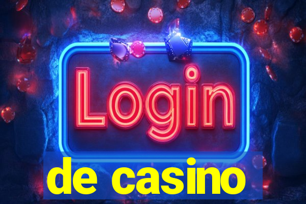 de casino