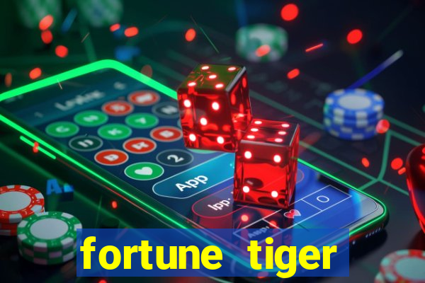 fortune tiger cartas 10x