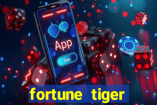 fortune tiger cartas 10x