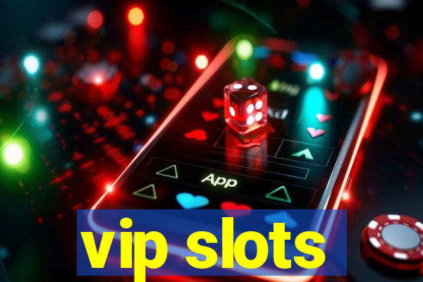 vip slots