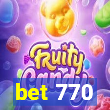 bet 770