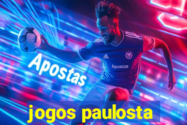 jogos paulosta