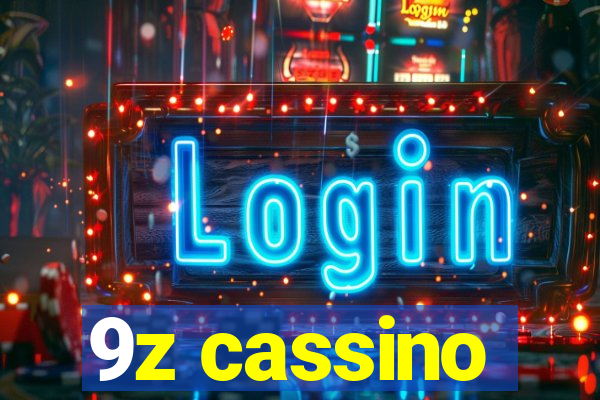 9z cassino