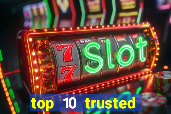 top 10 trusted online casino malaysia