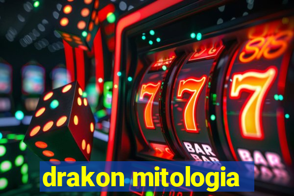 drakon mitologia