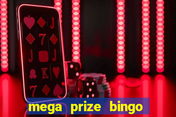 mega prize bingo paga mesmo