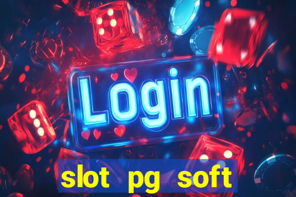 slot pg soft porcentagem prodeval