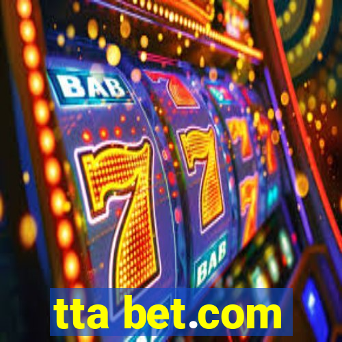 tta bet.com