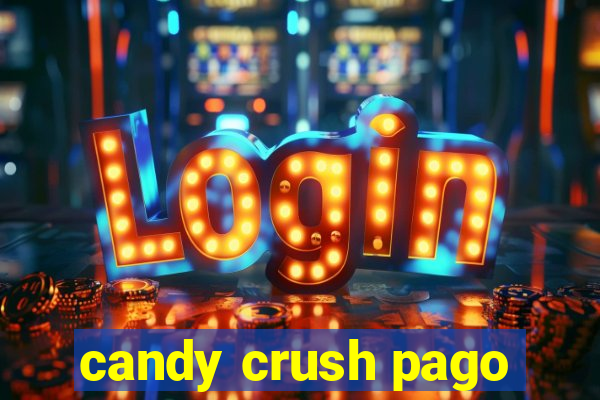 candy crush pago