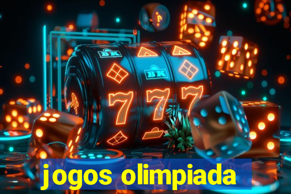 jogos olimpiada