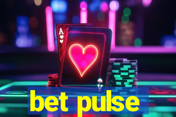 bet pulse