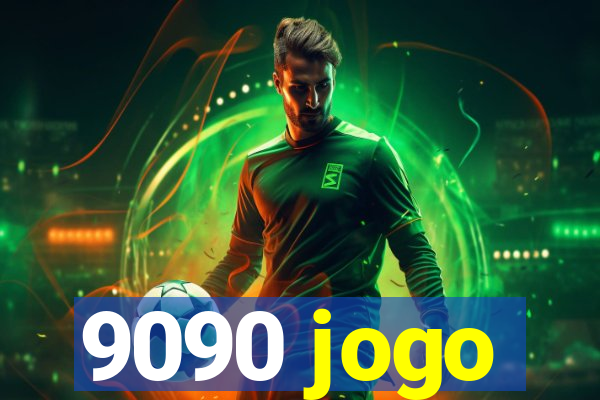 9090 jogo