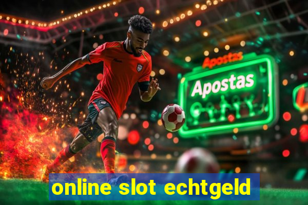 online slot echtgeld