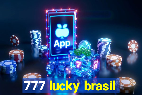 777 lucky brasil