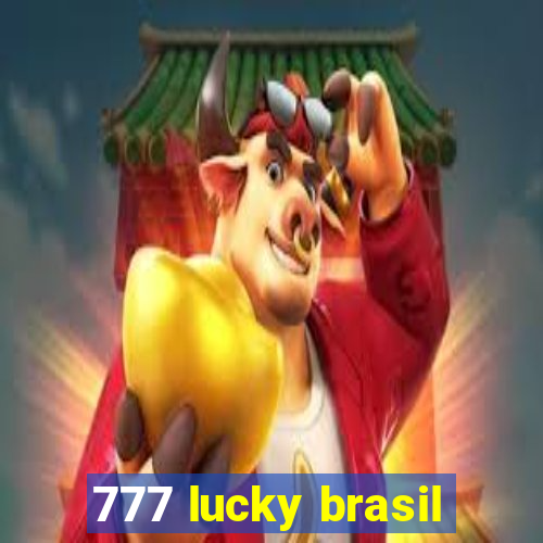 777 lucky brasil