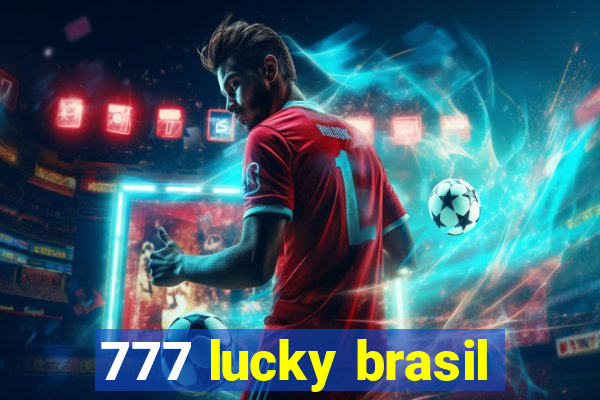 777 lucky brasil