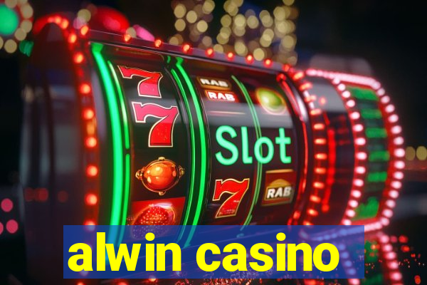 alwin casino