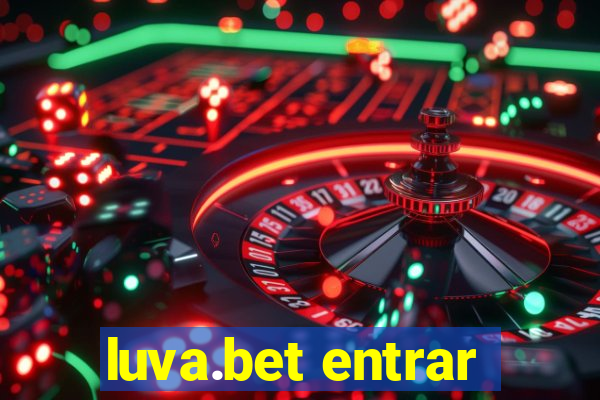 luva.bet entrar