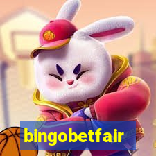 bingobetfair