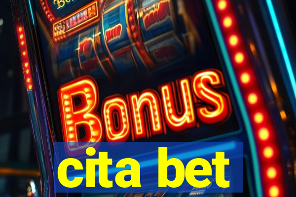 cita bet