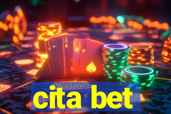 cita bet