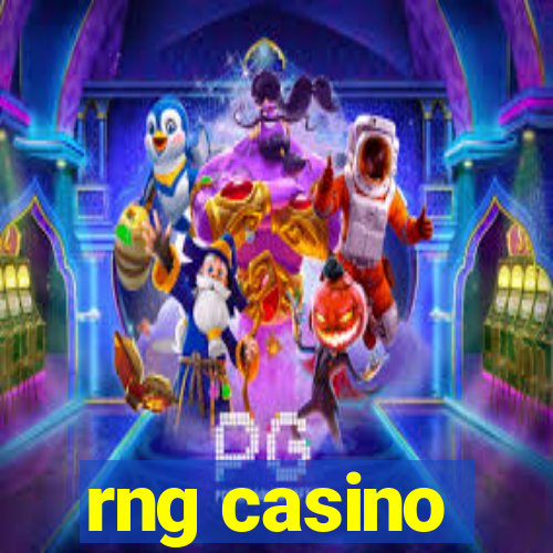 rng casino