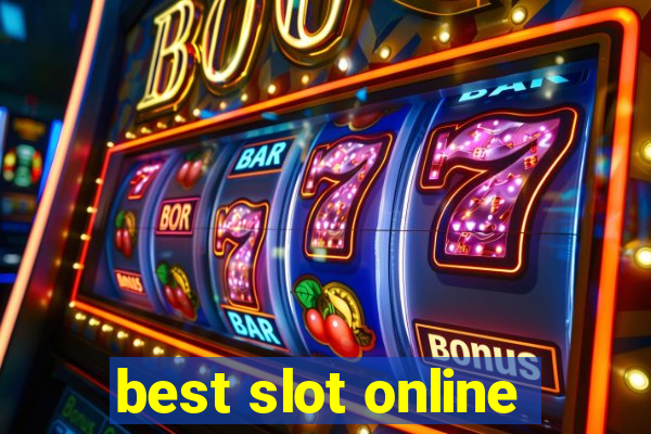 best slot online