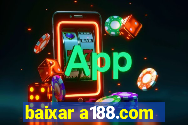 baixar a188.com