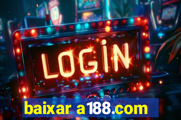 baixar a188.com