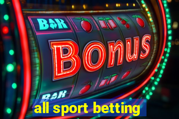 all sport betting