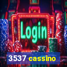 3537 cassino