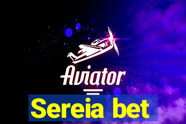 Sereia bet