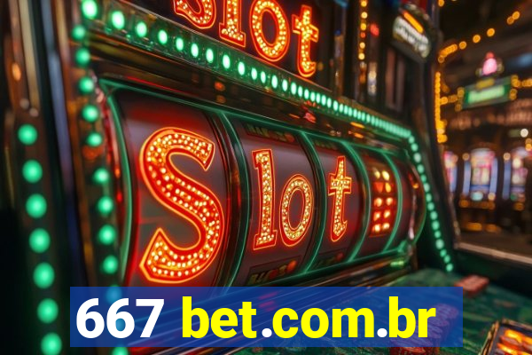 667 bet.com.br