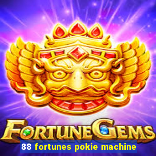 88 fortunes pokie machine