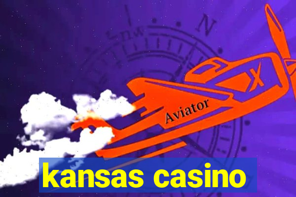 kansas casino