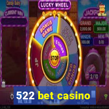 522 bet casino