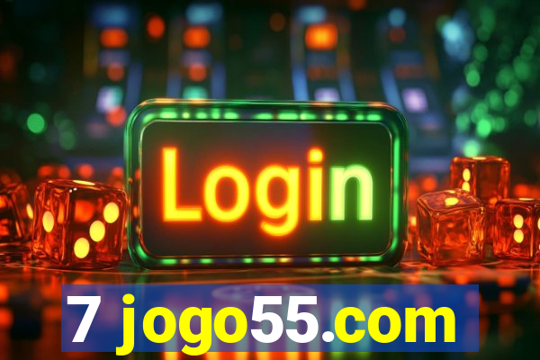 7 jogo55.com